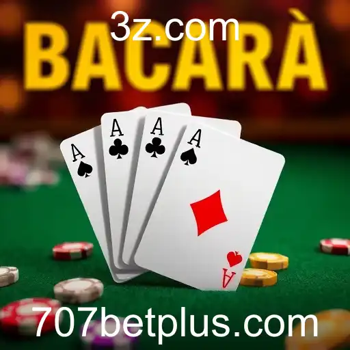 Bacará Online: Explorando Oportunidades e Estratégias com 707 Bet