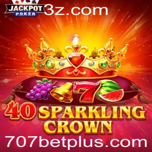 Descubra 40SparklingCrown: O Jogo de Apostas que Está Conquistando a Comunidade 707 Bet